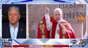 Hannity so outraged about Pope Leo, he quits Catholicism (again)